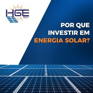 Leia mais sobre o artigo Por que investir em energia solar?